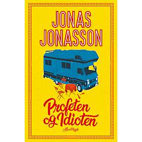 Profeten og idioten - Jonas Jonasson