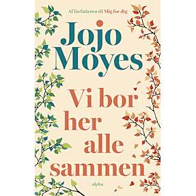 Vi bor her alle sammen - Jojo Moyes