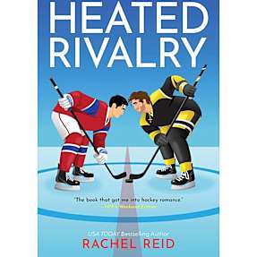 Heated Rivalry - Rachel Reid