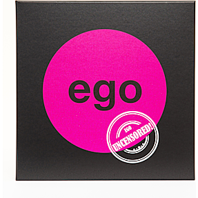 Ego - Uncensored!
