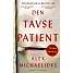 Den tavse patient - Axel Michaelides