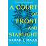 A court of frost and starlight - Sarah J. Maas