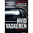 Hvidvaskeren - Svante Karlshøj Ipsen