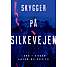 Skygger på Silkevejen - Lars Findsen og Jacob Weinreich
