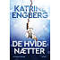 De hvide nætter - Katrine Engberg