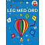 Leg med ord 6-7 år