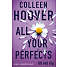 Alt ved dig - Colleen Hoover