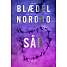 Sår - Sara Blædel og Mads Peder Nordbo