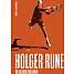 På og uden for banen - Holger Rune