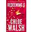 Redeeming 6 - Chloe Walsh