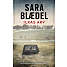 Ilkas arv - Sara Blædel