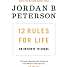 12 rules for life - Jordan B. Peterson