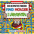 Find Holger i labyrinten - Martin Handford