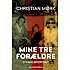 Mine tre forældre - Christian Mørk