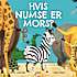 Hvis numse er mors?
