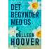Det begynder med os - Colleen Hoover