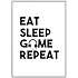 Gamer, Eat Sleep Game Repeat - 70x100 cm