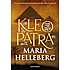 Kleopatra - Maria Helleberg