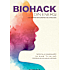 Biohack din energi - Jeanette Oxlund m.fl.