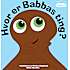 Babblarna - Hvor er Babbas ting?