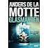Glasmanden - Anders de la Motte