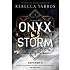 Onyx Storm - Rebecca Yarros