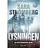 Lysningen -  Sara Strömberg