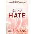 Twisted Hate - Ana Huang