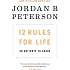 12 rules for life - Jordan B. Peterson