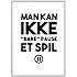 Gamer, Man kan ikke "bare" pause - 30x40 cm