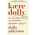 Kære Dolly - Dolly Alderton
