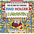 Find Holger i labyrinten - Martin Handford