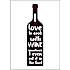 I love to cook with wine - 50x70 cm