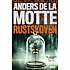 Rustskoven - Anders de la Motte