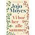 Vi bor her alle sammen - Jojo Moyes