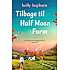 Tilbage til Half Moon Farm - Holly Hepburn