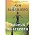 Rådhusklatreren - Kim Blæsbjerg