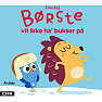 Minisjang - Børste vil ikke ha' bukser på - Tine Kej