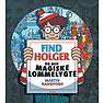 Find Holger - og den magiske lommelygte - Martin Handford