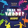 Skal vi vædde? Jackpot