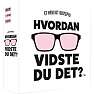 Hvordan vidste du det?