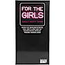 For the Girls