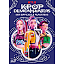 K-Pop Demon Hunters Den officielle plakatbog